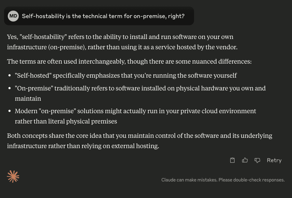 Chat screenshot. Asked whether self-hostability is the technical term for on-premise, the assistant answers yes.